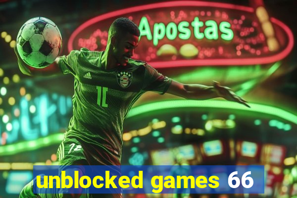 unblocked games 66